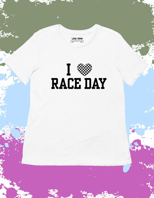 I Love Race Day Shirt • Your Choice: Tee/Tank/Crop/Sweatshirt
