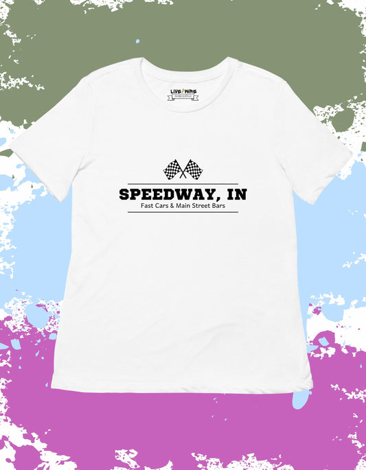 Speedway IN Shirt • Fast Cars & Main Street Bars Tee • Indy 500 Hometown Shirt • Race Fan Graphic • Indiana Racing Style Top