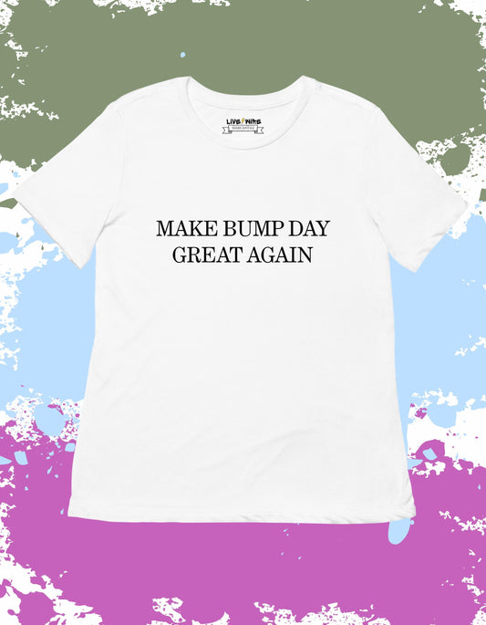 Make Bump Day Great Again Shirt • Indy 500 Bump Day Tee • Funny Racing Shirt • Political Parody Shirt • May Month Racing Gear